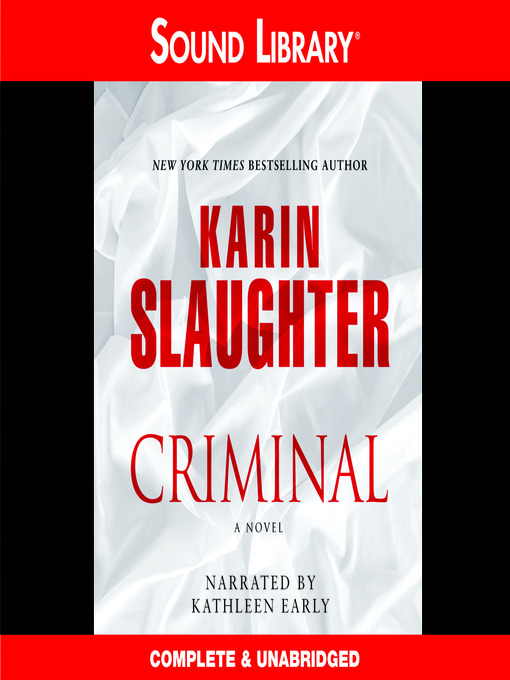 Title details for Criminal by Karin Slaughter - Wait list